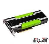 کارت گرافیک سرور انویدیا Tesla P40 24GB GDDR5